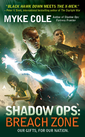 Shadow Ops -- Breach Zone by Myke Cole