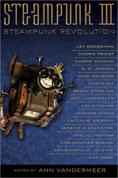 Steampunk III -- Steampunk Revolution